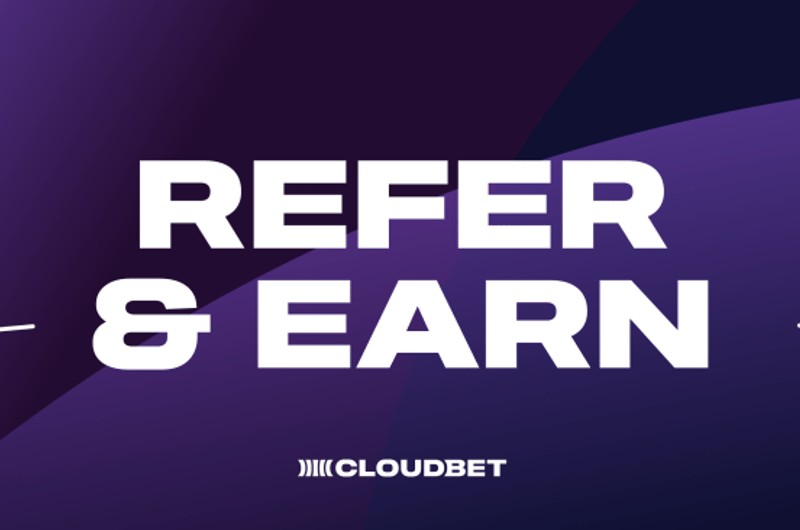Cloudbet Refer and Earn